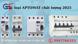 Các loại Aptomat tốt nhất hiện nay