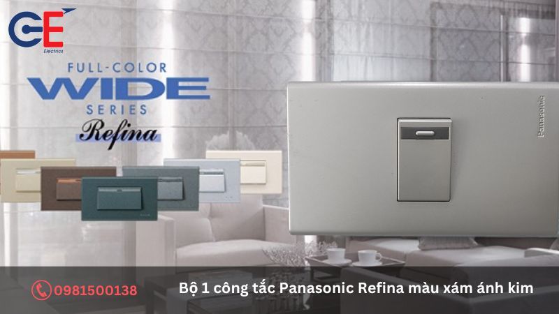 Tính năng của bộ 1 công tắc Panasonic Refina màu xám ánh kim