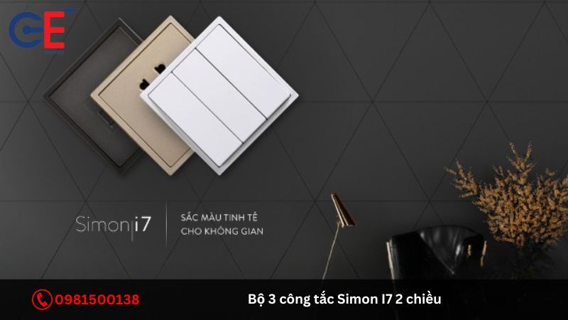 Tính năng của bộ 3 công tắc Simon I7 2 chiều